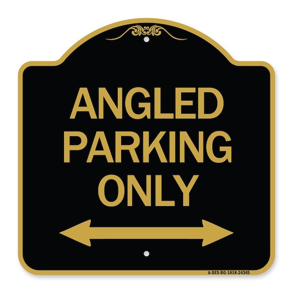 Signmission Angle Parking W/ Bidirectional Arrow, Black & Gold Aluminum Sign, 18" x 18", BG-1818-24345 A-DES-BG-1818-24345 - main